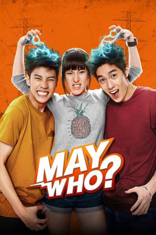 May Who? poster