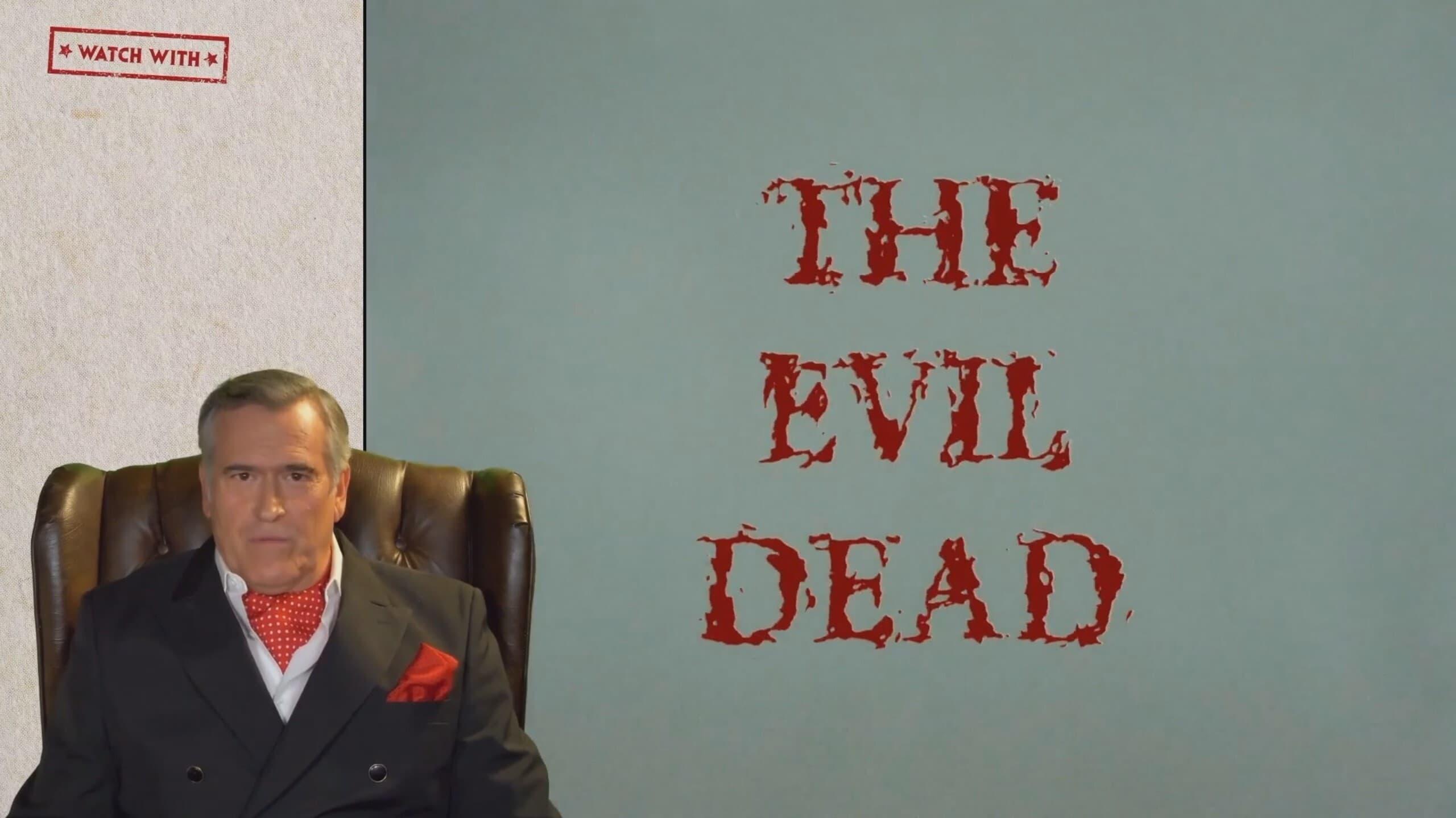 Watch With... Bruce Campbell presents Evil Dead backdrop