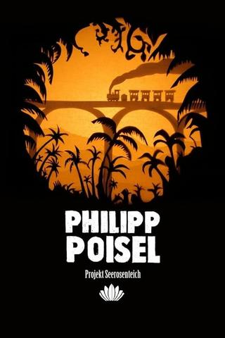Philipp Poisel Projekt Seerosenteich poster