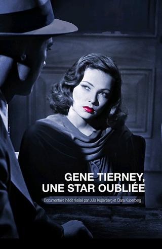 Gene Tierney: A Forgotten Star poster