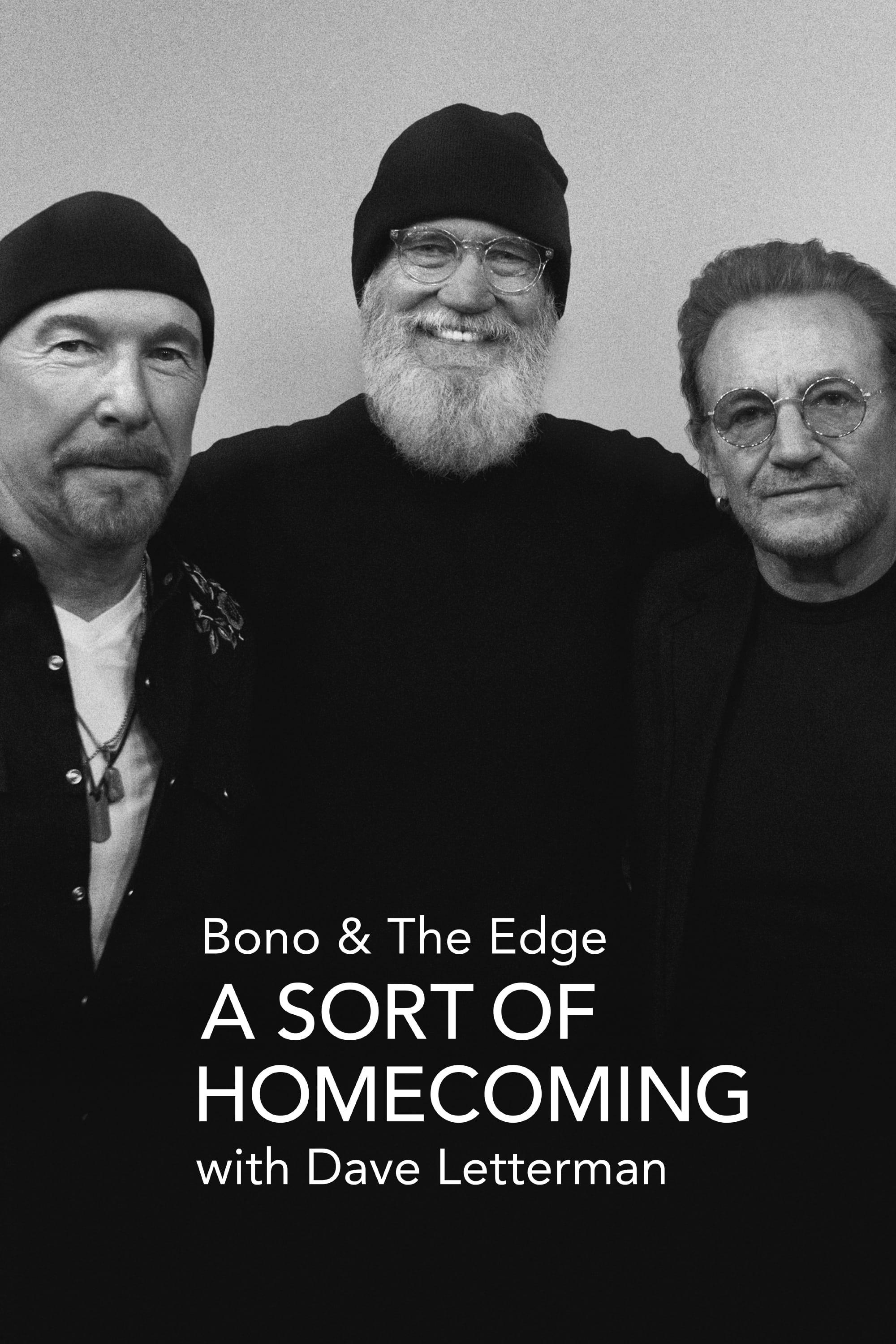 Bono & The Edge: A Sort of Homecoming with Dave Letterman poster