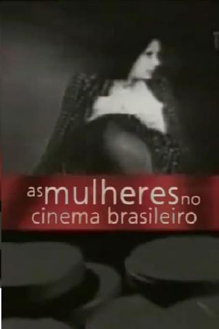 As Mulheres no Cinema Brasileiro poster