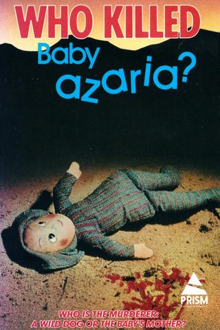 Who Killed Baby Azaria? poster