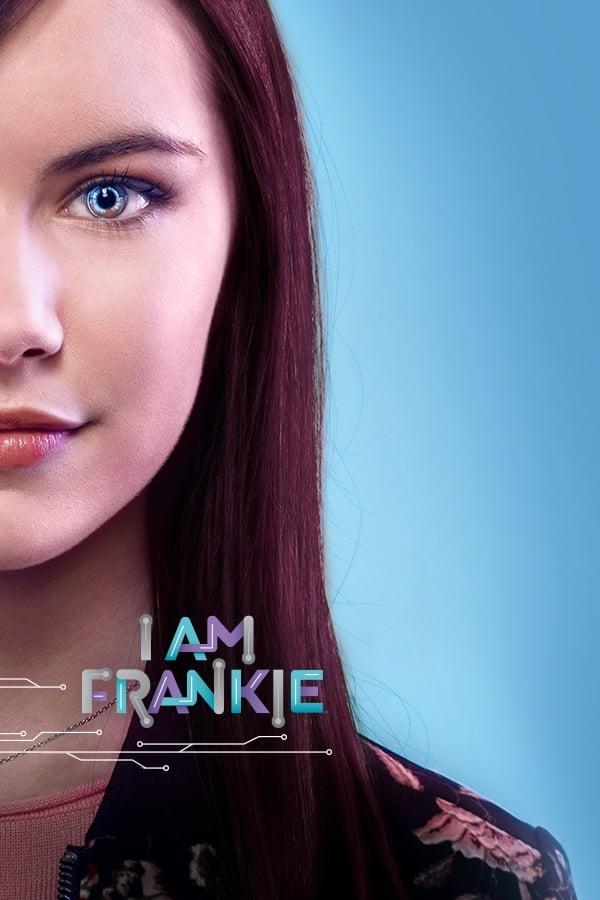 I Am Frankie poster