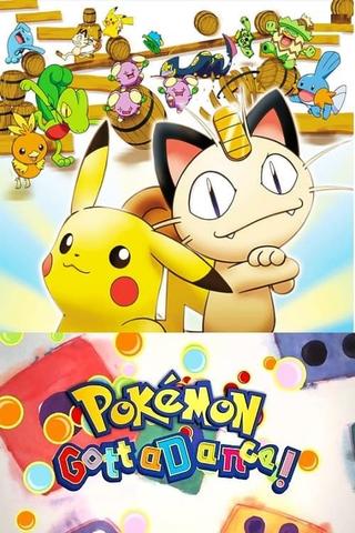 Pokémon: Gotta Dance! poster