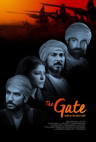 The Gate: Dawn of the Bahá’í Faith poster