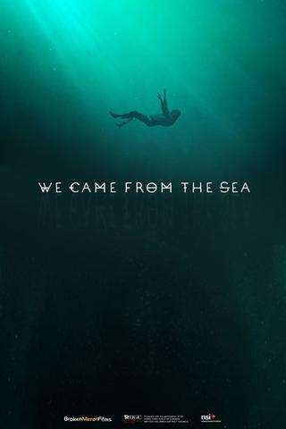 We Came Frome The Sea poster