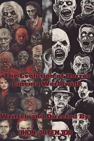 The Evolution of Horror Cinema Worldwide poster
