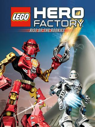 LEGO Hero Factory: Rise of the Rookies poster
