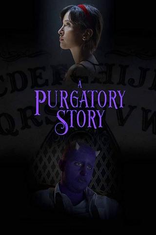 A Purgatory Story poster