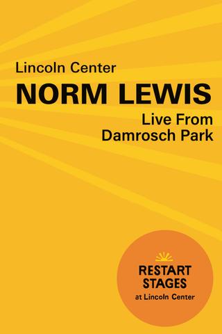 Norm Lewis at Damrosch Park poster