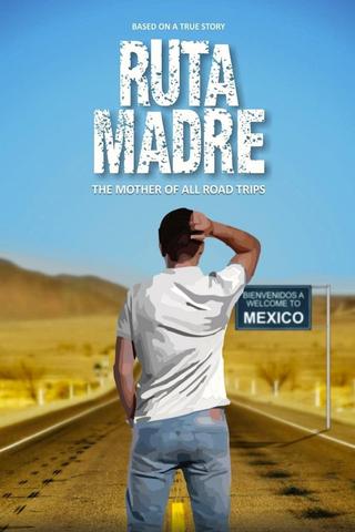 Ruta Madre poster