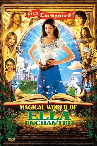 The Magical World of Ella Enchanted poster