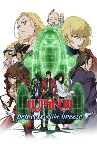 Lupin the Third: Princess of the Breeze poster