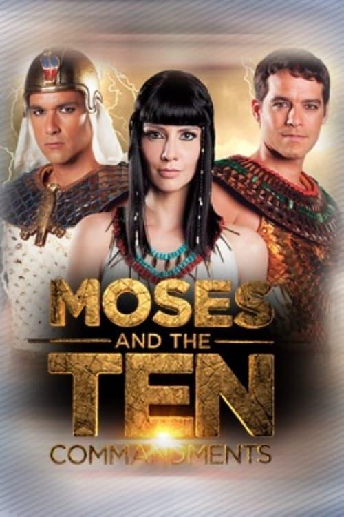 Moses and the Ten Commandments poster