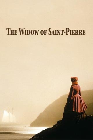 The Widow of Saint-Pierre poster