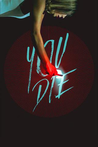 You Die poster