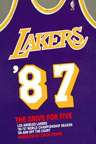 Los Angeles Lakers: '87 The Drive For Five poster