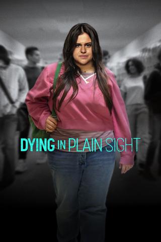 Dying in Plain Sight poster