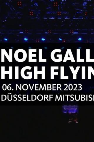 Noel Gallagher's High Flying Birds - Mitsubishi Electric Halle, Düsseldorf 2023 poster