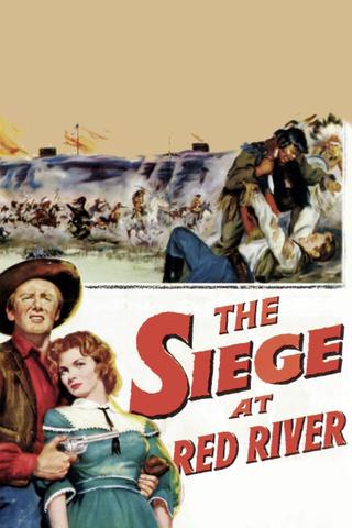 The Siege at Red River poster