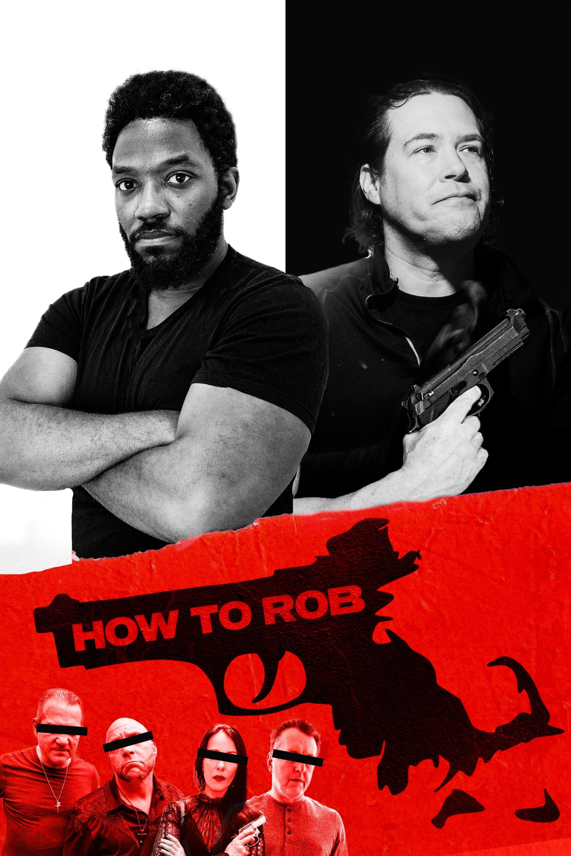 How to Rob poster