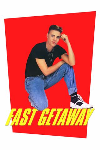 Fast Getaway poster