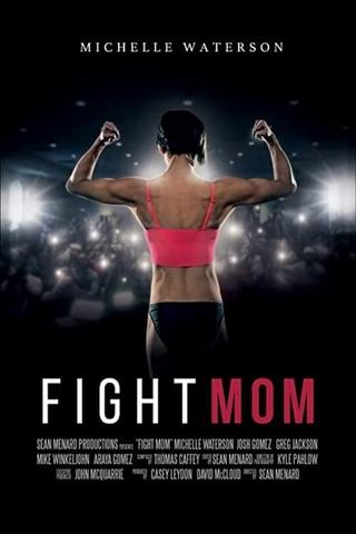 Fight Mom poster
