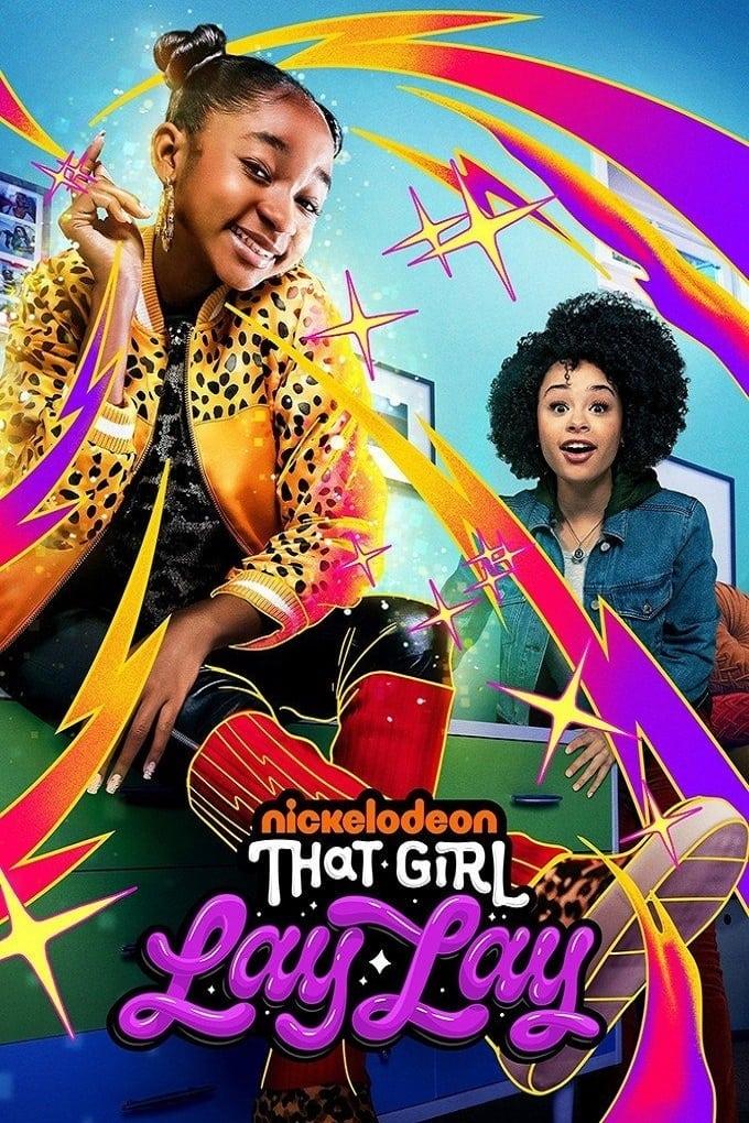 That Girl Lay Lay poster