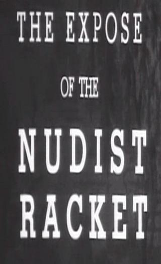The Expose of the Nudist Racket poster