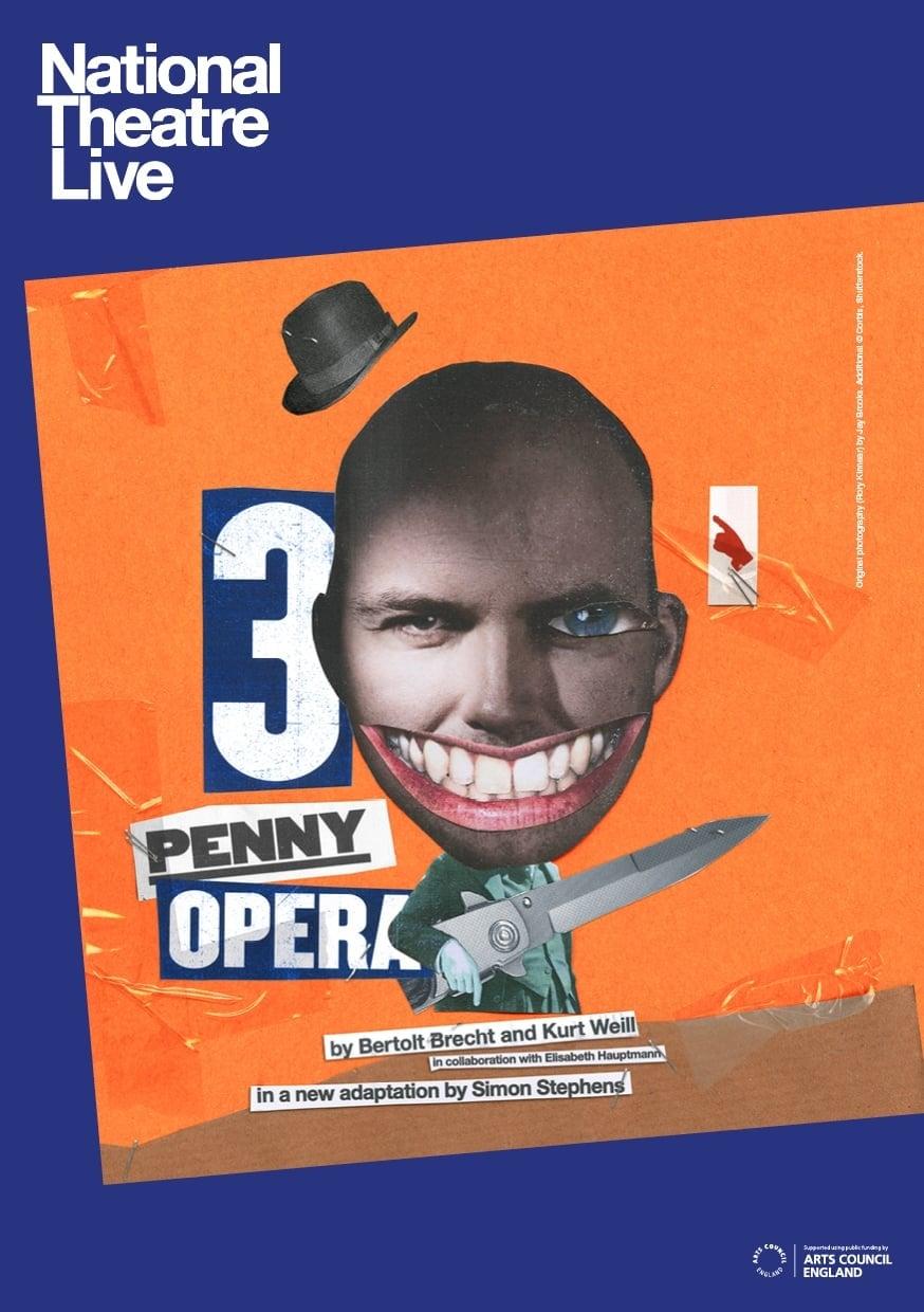 National Theatre Live: The Threepenny Opera poster