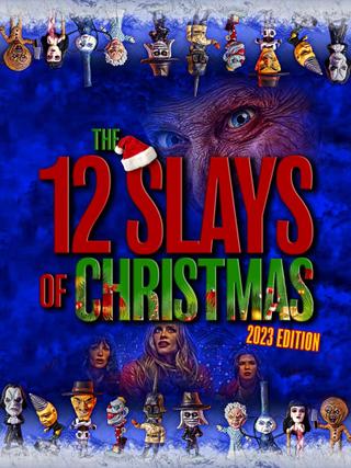 The 12 Slays of Christmas: 2023 Edition poster