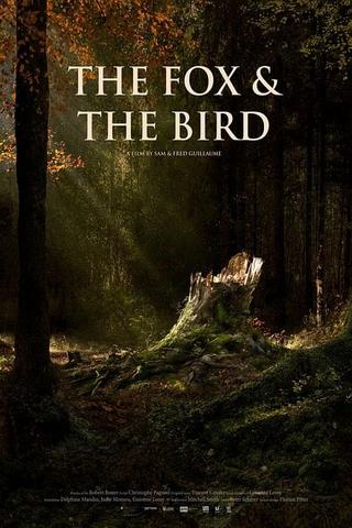 The Fox & the Bird poster