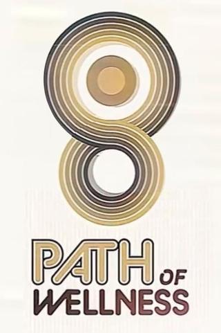 Path of Wellness poster