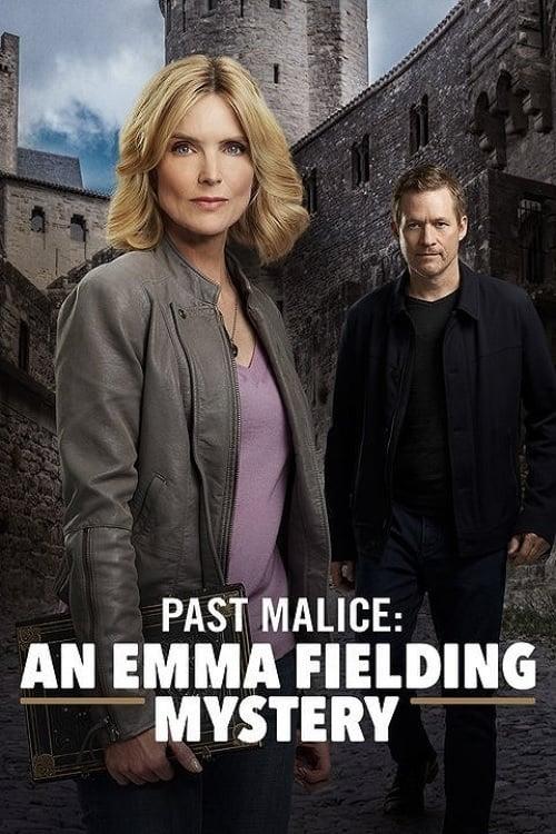Past Malice: An Emma Fielding Mystery poster
