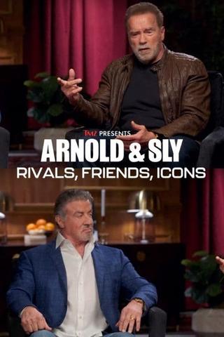 TMZ presents: Arnold & Sly: Rivals, Friends, Icons poster
