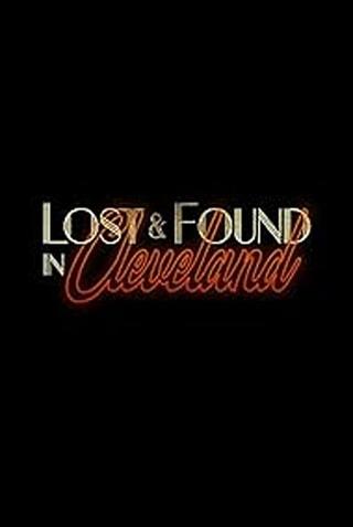 Lost & Found in Cleveland poster