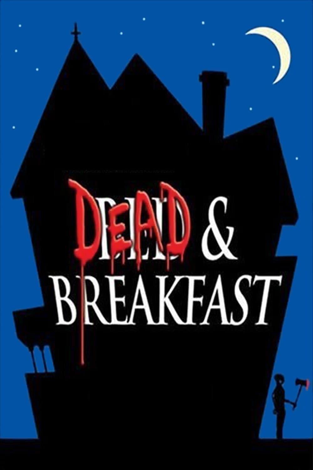 Dead & Breakfast poster