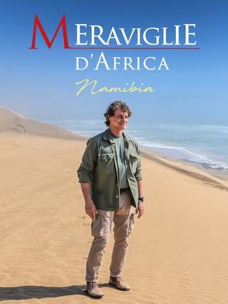 Meraviglie d'Africa - Namibia poster