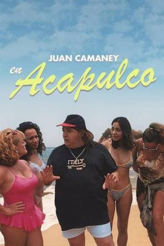 Juan Camaney en Acapulco poster