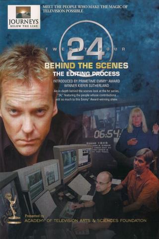 24 Behind the Scenes: The Editing Process poster