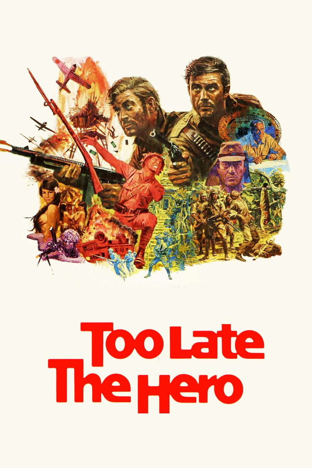 Too Late the Hero poster