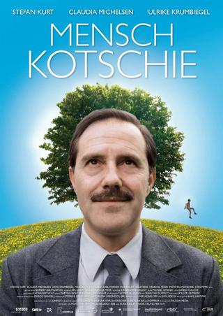 Mensch Kotschie poster