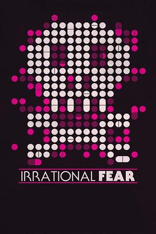 Irrational Fear poster