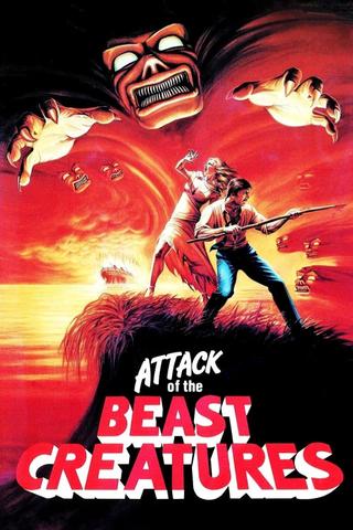 Attack of the Beast Creatures poster