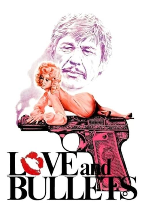 Love and Bullets poster