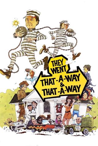 They Went That-A-Way & That-A-Way poster