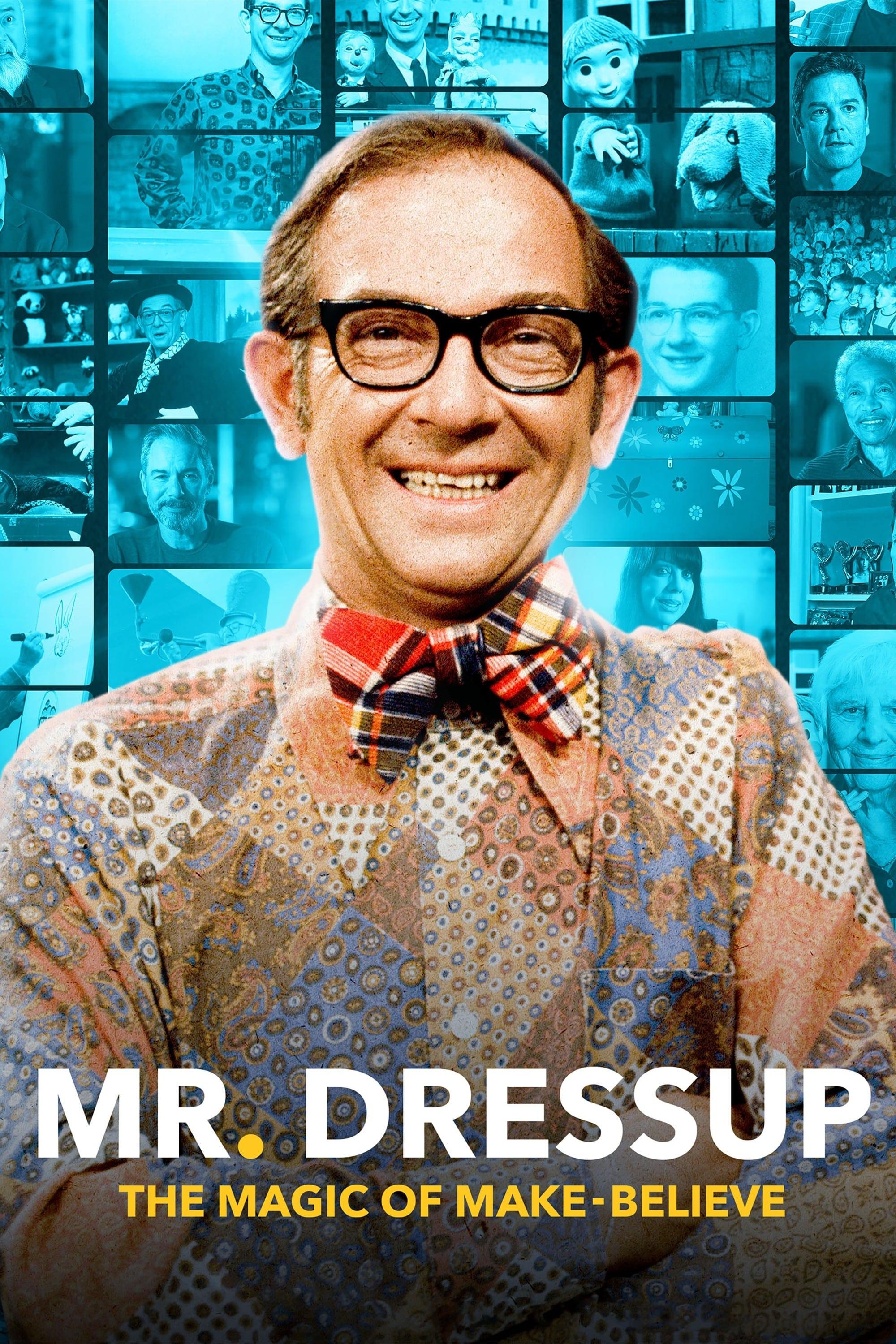 Mr. Dressup: The Magic of Make Believe poster