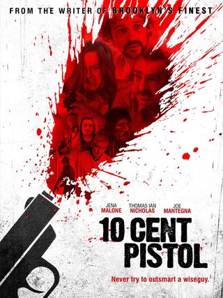 10 Cent Pistol poster