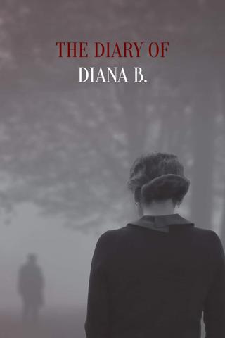 The Diary of Diana B. poster